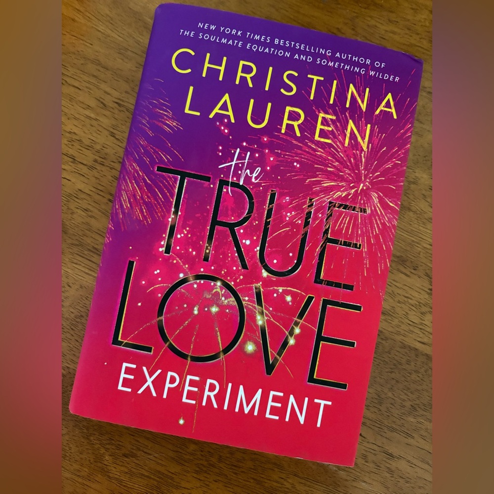 The True Love Experiment Book by Christina Lauren
